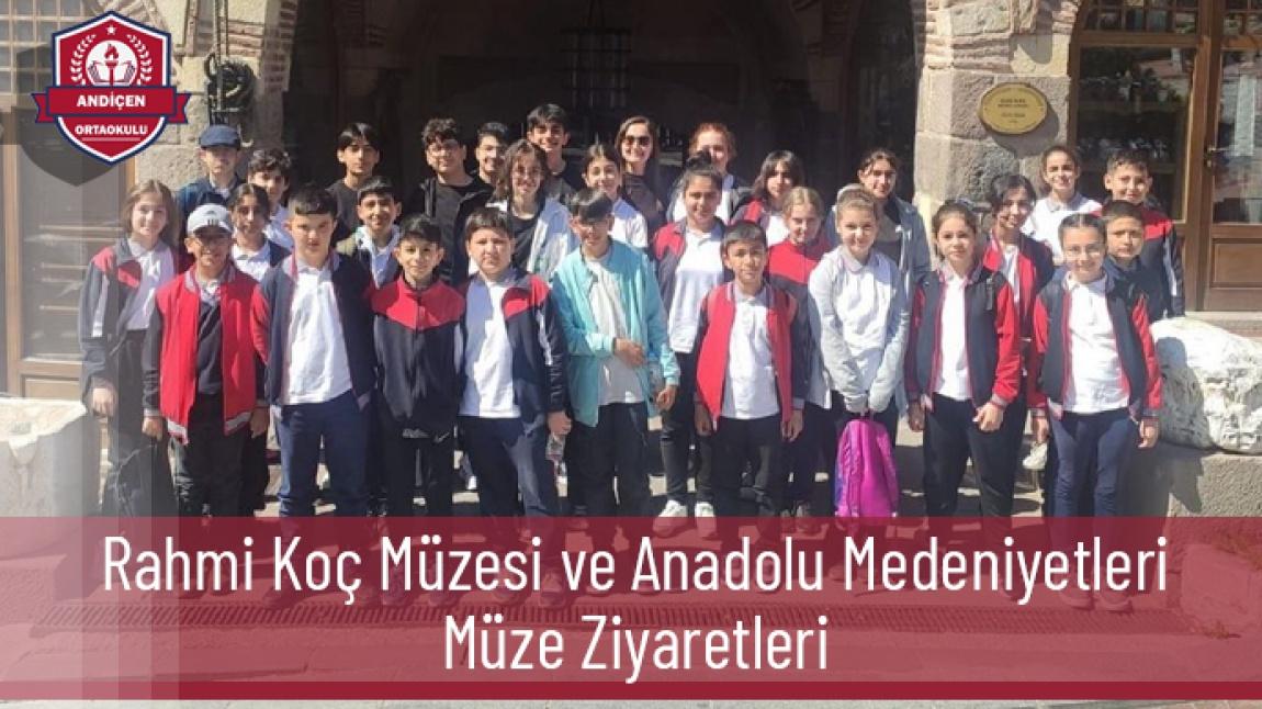 Rahmi Koç Müzesi ve Anadolu Medeniyetleri Müze Ziyaretleri